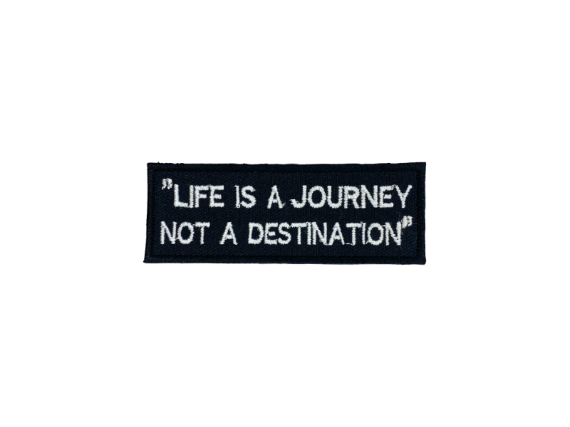 Life is a journey not a distination - Patch Mærke - Billede 6