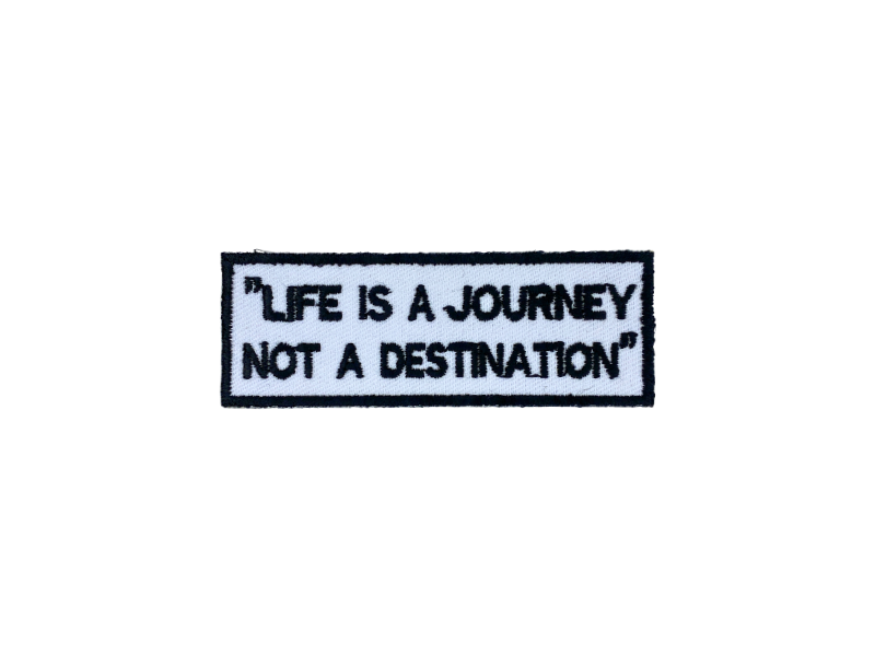 Life is a journey not a distination - Patch Mærke - Billede 4