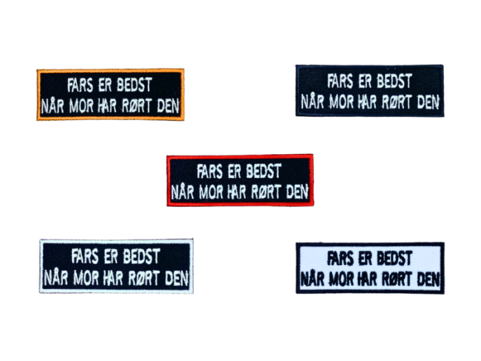 Fars er bedst når mor har rørt den - Patch  Mærke