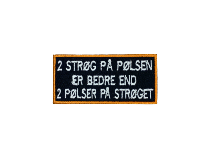 2 strøg på Pølsen er bedre end 2 pølser på Strøget - Patch  Mærke - Billede 3