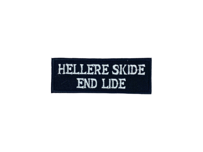 Hellere skide end lide - Patch  Mærke - Billede 6