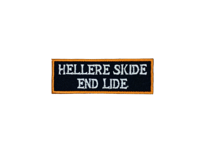 Hellere skide end lide - Patch  Mærke - Billede 2