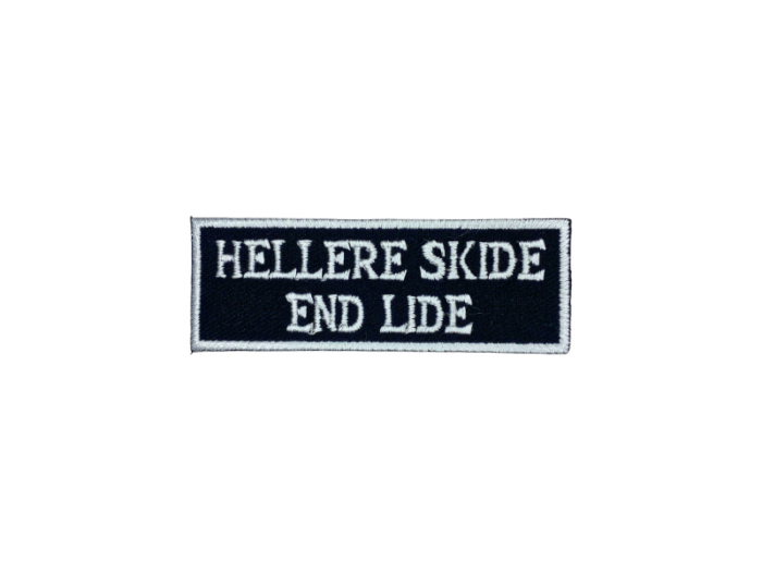Hellere skide end lide - Patch  Mærke