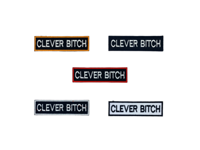 Clever Bitch - Patch Mærke