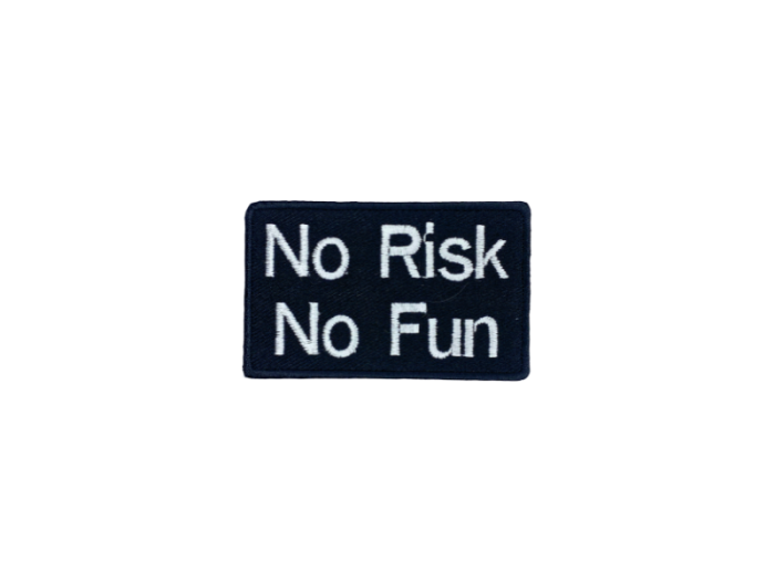 No Risk No Fun - Patch Mærke - Billede 3