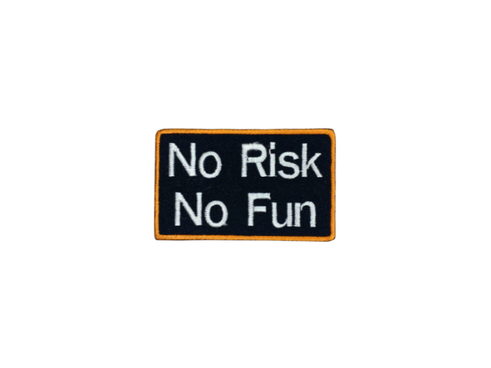 No Risk No Fun - Patch Mærke - Billede 4