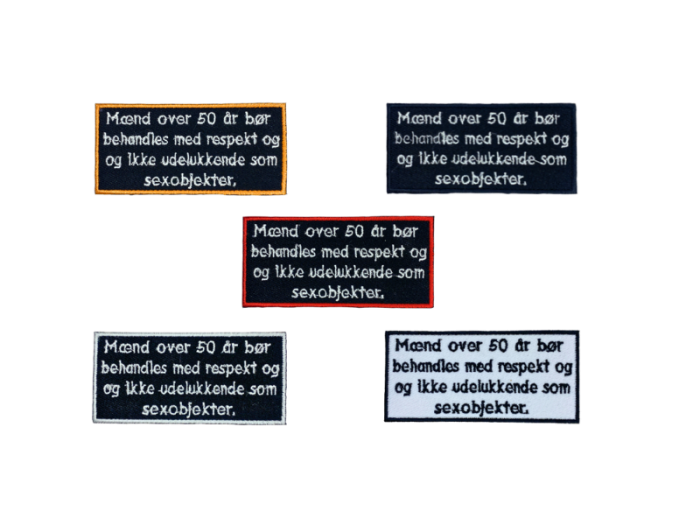 Mænd over 50 bør behandles med respekt - Patch Mærke