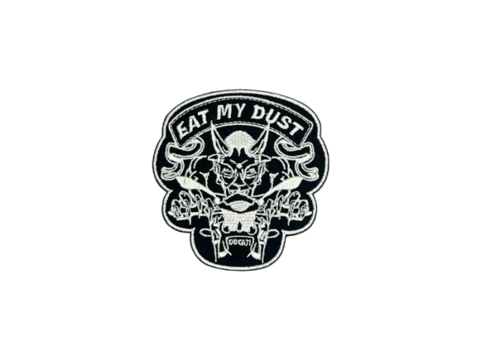 Ducati Eat my dust 7,5cm - Patch Mærke