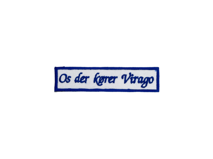 Os der kører Virago 10cm - Patch Mærke